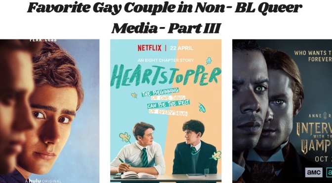 Favorite Gay Couple in Non- BL Queer Media- Part III